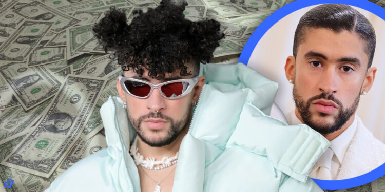 What is Bad Bunny's Net Worth Now
