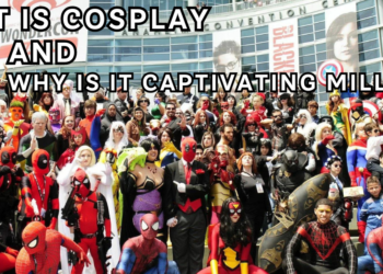 What Is Cosplay and Why Is It Captivating Millions?