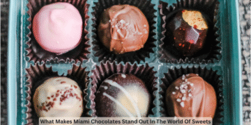 What Makes Miami Chocolates Stand Out In The World Of Sweets