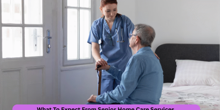 What To Expect From Senior Home Care Services
