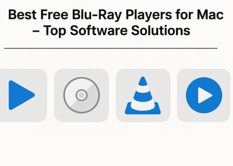 Best Free Blu-Ray Players for Mac – Top Software Solutions